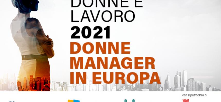Donne e Lavoro 2021: donne manager in Europa-Donne e lavoro-