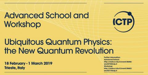 Ubiquitous Quantum Physics: the New Quantum Revolution-banner ictp-