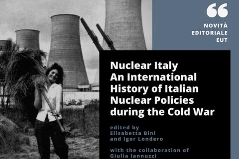 Nuclear Italy. An International History of Italian Nuclear Policies during the Cold War-Immagine-